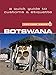 Botswana - Culture Smart!: The Essential Guide to Customs & Culture