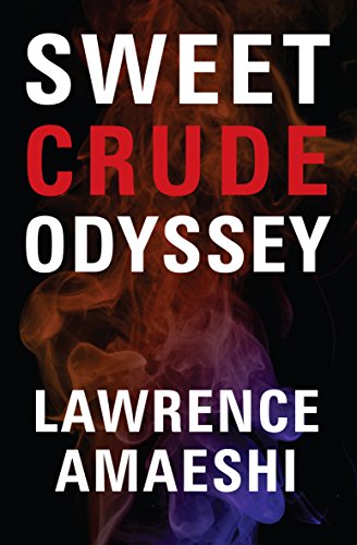 Sweet Crude Odyssey