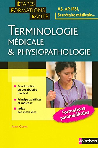 Terminologie médicale & physiopathologie