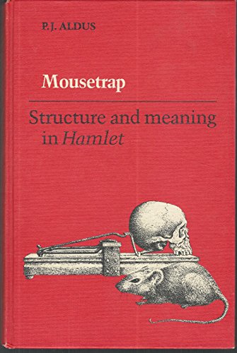 Mousetrap: Structure and Meaning in 