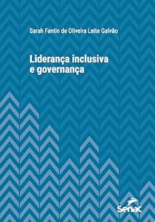 Livro Liderança inclusiva e governança (Série Universitária)