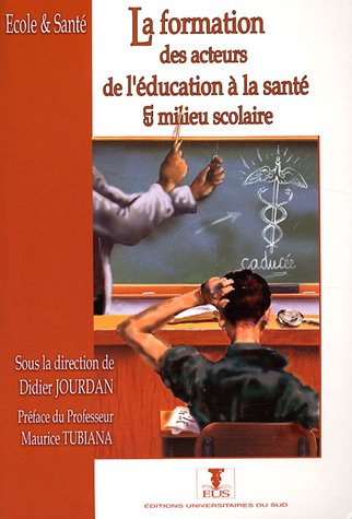 La  formation des acteurs de l'éducation à la santé en milieu scolaire