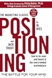 Positioning: The Battle for Your Mind