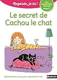 Image de Regarde, je lis ! - Le secret de Cachou le chat: Niveau 3