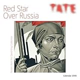 Tate - Red Star Over Russia Wall Calendar 2018 (Art Calendar) by