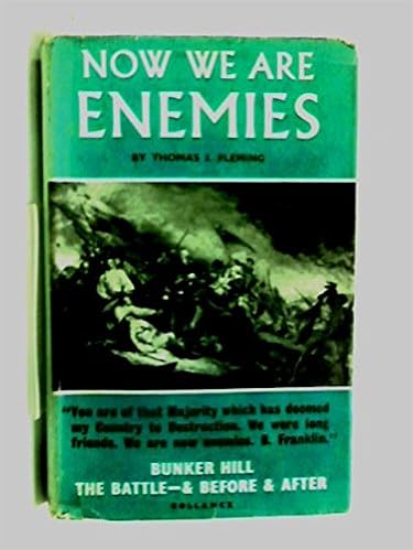 Now We Are Enemies Thomas J Fleming Amazon Com Books