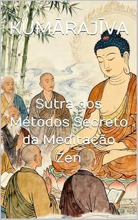Livro Sutra dos Métodos Secreto da Meditação Zen