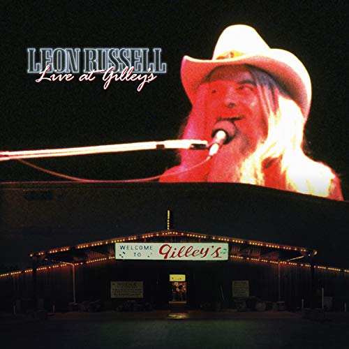 Live At Gilley's (Leon Russell The Best Of Leon Russell)