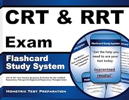 Crt Amp Rrt Exam Flashcard Study System Crt Amp Rrt Test