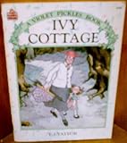 Ivy Cottage, A Violet Pickles Taylor, E.J. (1986) Paperback Ivy Cottage, A Violet Pickles Taylor, E.J. (1986) Paperback