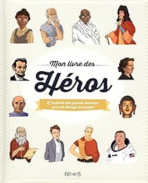 Mon livre des héros
