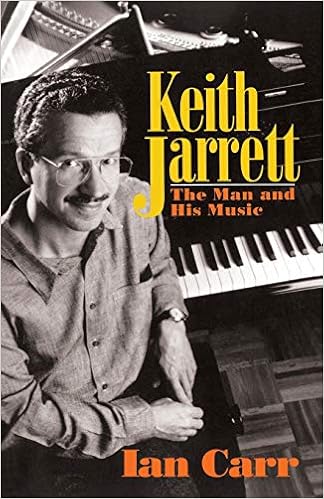 Keith Jarrett The Man And His Music Carr Ian 9780306804786 Amazon Com Books