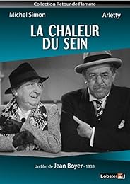 La Chaleur Du Sein