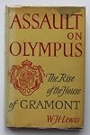 Assault on Olympus. The rise of the house of Gramont between 1604 and 1678.