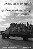 Ca s'est passé comme ça ! (Photographies 