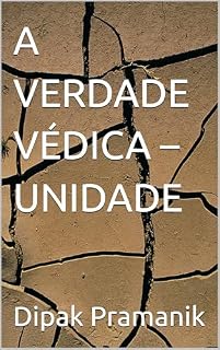 Livro A VERDADE VÉDICA – UNIDADE