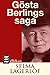 Gösta Berlings saga (Swedish Edition)