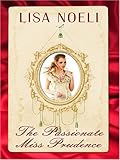 Front cover for the book The Passionate Miss Prudence by Lisa Noeli