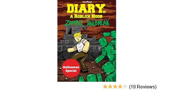 Diary Of A Roblox Noob Zombies In Roblox Jailbreak - 