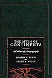 The Myth of Continents: A Critique of Metageography