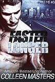 Faster Longer (Take Me...#3) (New Adult Bad Boy Racer Novel)