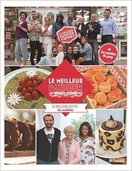 Amazonfr Le Meilleur Pâtissier Les Meilleures Recettes