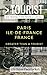 GREATER THAN A TOURIST- PARIS ILE-DE-FRANCE FRANCE: 50 Travel Tips from a Local by Lily Denee-Paulette Hall, Greater Than a Tourist