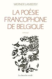 La  poésie francophone de Belgique