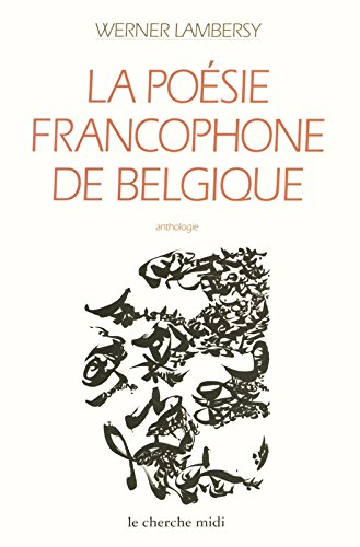 La  poésie francophone de Belgique