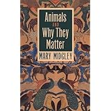 Animals and Why They Matter