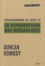 L' enseignement du droit et la reproduction des hiérarchies