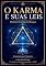 Livro O KARMA E SUAS LEIS - RAMATÍS - 5a ed. com 422 pgs