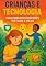 Livro Crianças e Tecnologia: Equilibrando Conexões Virtuais e Reais