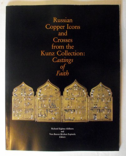 RUSSIAN COPPER ICONS PB (Smithsonian Studies in History and Technology) (No 51)