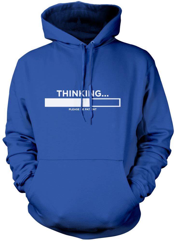 HotScampThinking Please Be Patient Kids and Adults Unisex Hoodie Funny Slogan Sarcastic