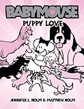 Babymouse #8: Puppy Love