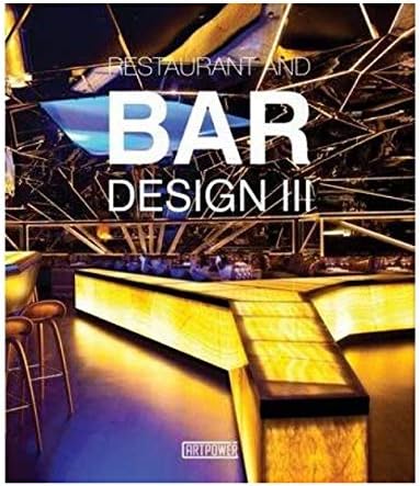 Restaurants and Bars Design III Hardcover – September 30, 2014