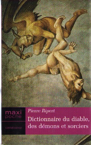 Dictionnaire du diable, des démons et sorciers
