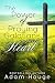 The power of Praying Galatians from Your Heart (Praying God's Word Daily Book 6)