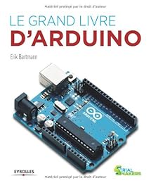 Le  grand livre d'Arduino