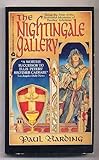 Front cover for the book The Nightingale Gallery by Paul Harding
