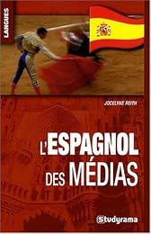 L' espagnol des médias