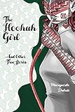 The Hookah Girl: And Other True Stories by Marguerite Dabaie