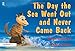 Helping Children with Loss & The Day the Sea Went Out and Never Came Back: The Day the Sea Went Out and Never Came Back: A Story for Children Who Have ... (Helping Children with Feelings) (Volume 2)