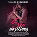 Sex Positions: Guide for Beginners with Spectacular Positions for Incredible Sex Experiences for Men by