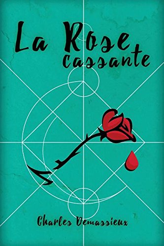 La  rose cassante