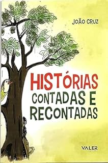 Livro Histórias contadas e recontadas