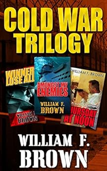 Cold War Trilogy A Three Book Boxed Set Of Spy Versus