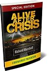 🌀 Alive After Crisis ☣️ A Comprehensive Guide for Emergency Planning and Crisis Survival 🌆 Special Edition Updated for 🦠 Corona-Virus Prevention 🧫 Booklet