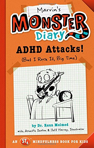 Marvin's Monster Diary: ADHD Attacks! (But I Rock It, Big Time) (Monster Diaries, #1)